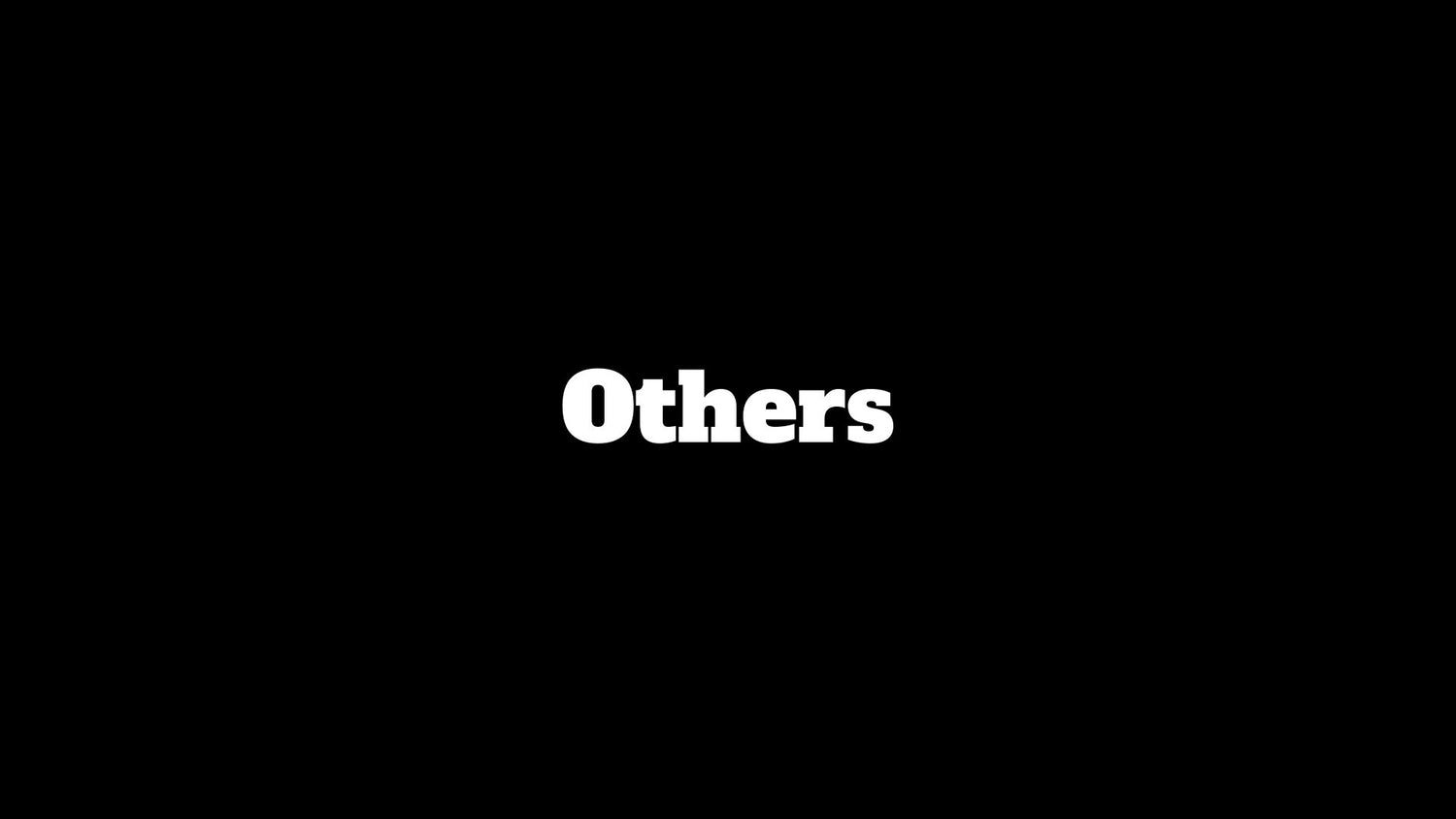 Others